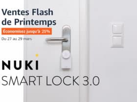 Vente flash sur les Nuki Smart Lock 3.0