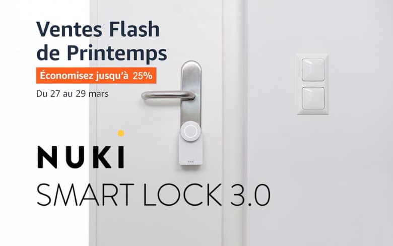 Vente flash sur les Nuki Smart Lock 3.0