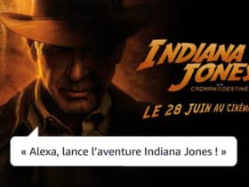 Vivez une expérience inédite avec Alexa à l'occasion de la sortie d'Indiana Jones et le Cadran de la Destinée au cinéma