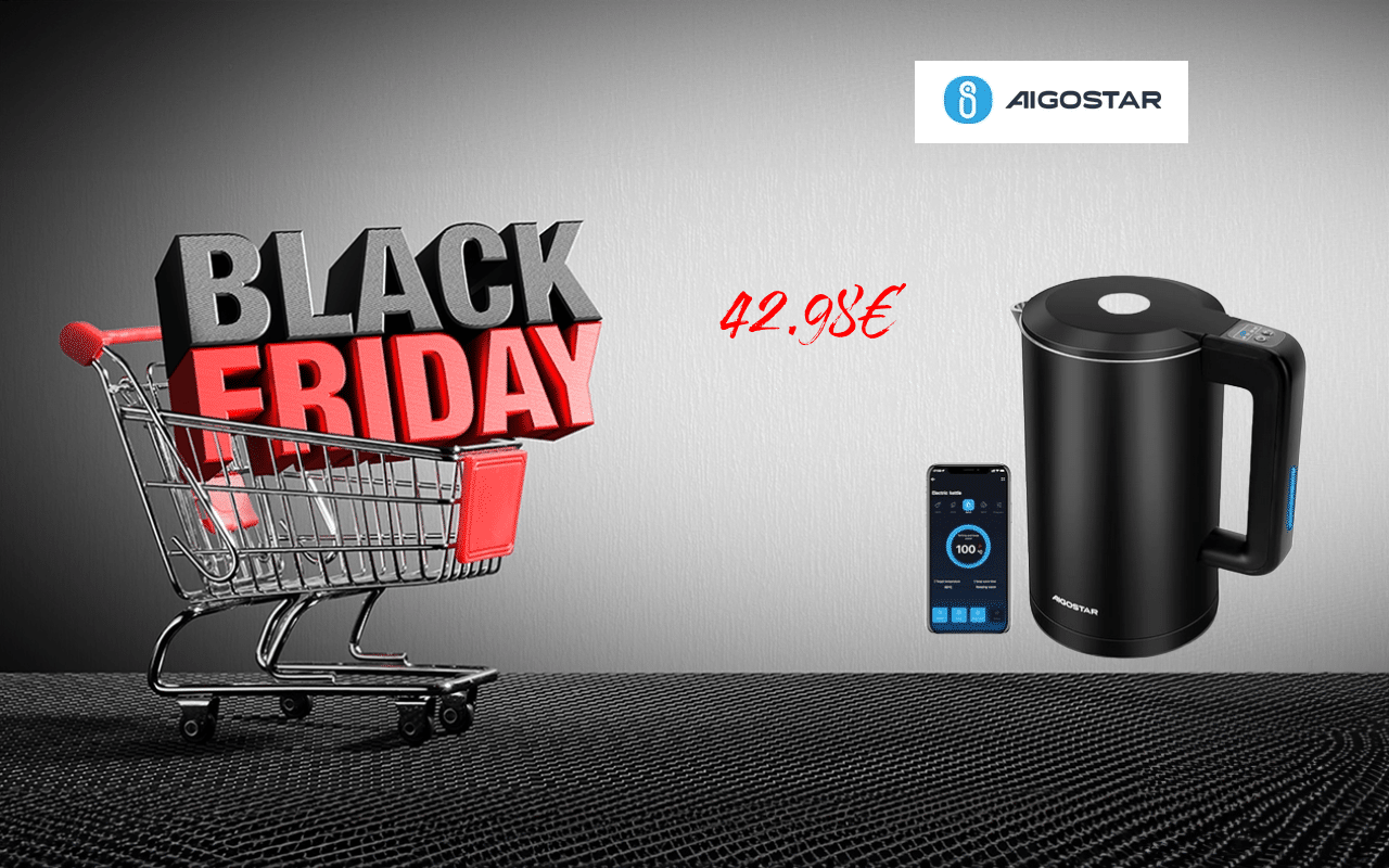 BlackFriday pour Aigosar et sa bouilloire connectée