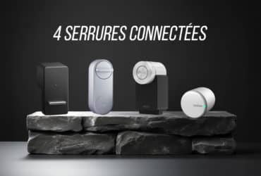 Notre sélection des meilleures serrures connectées