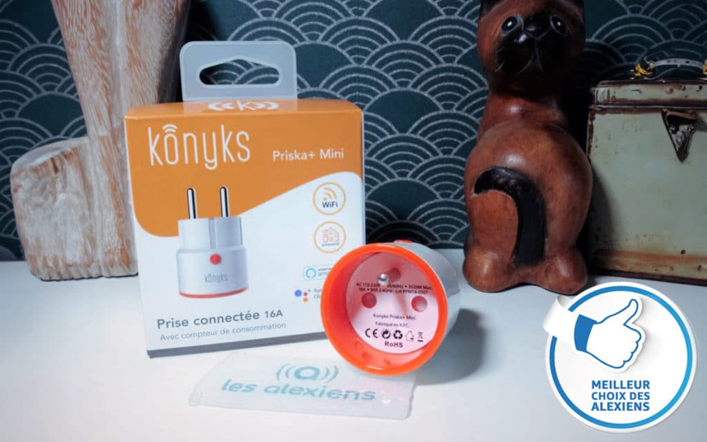 La prise Konyks Priska Max 3 est le meilleur choix des prises Wi-Fi Tuya avec suivi consommation pour Les Alexiens