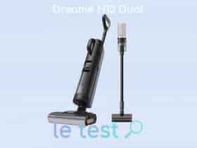 Test du Dreame H12 Dual laveur et aspirateur