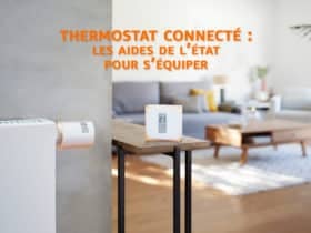Notre guide d'achat des meilleurs thermostats connectés éligibles à l'aide de l’État français