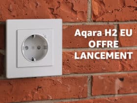 Offre de lancement sur la prise ZigBee encastrable d'Aqara pour son arrivée en France