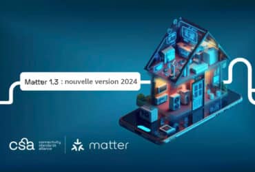 La mise à jour Matter 1.3 apporte une gamme élargie d'appareils connectés