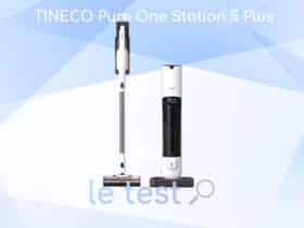 Notre avis sur l'aspirateur balai Tineco Pure One Station 5 Plus