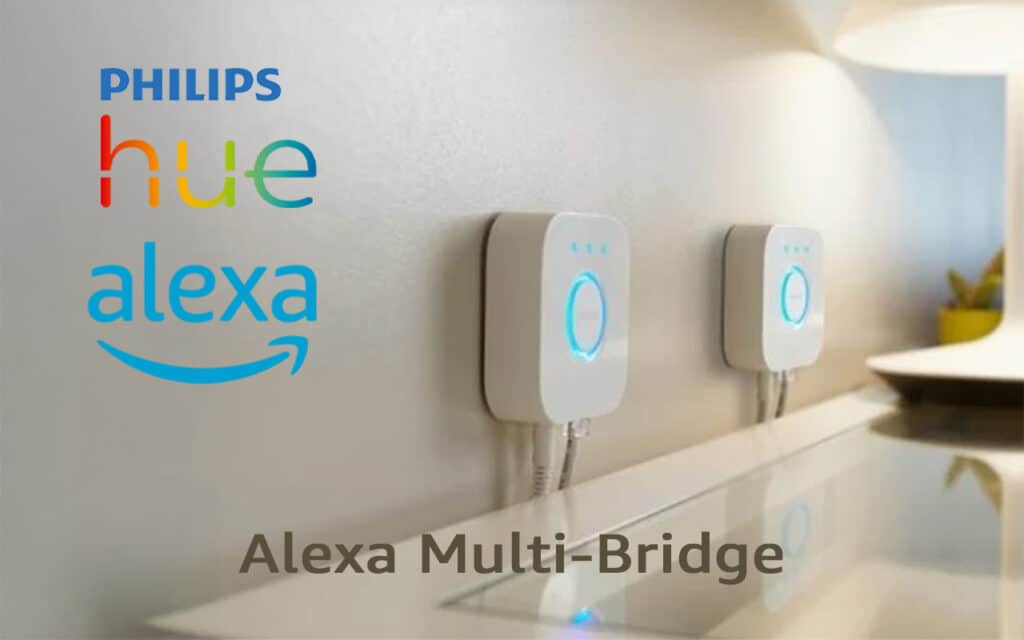 Comment piloter plusieurs pont Philips Hue avec Amazon Alexa