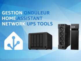 Intégrer un onduleur dans Home Assistant : surveillez vos coupures de courant intelligemment