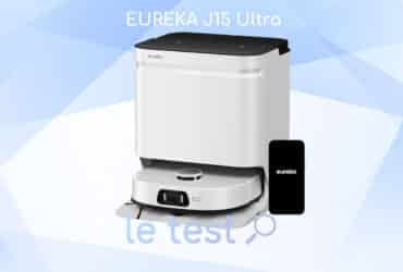 Notre avis sur le robot aspirateur J15 Ultra d'Eureka