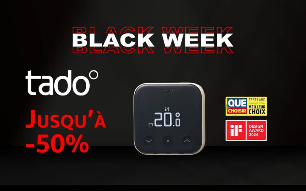 Black Friday tado°, jusqu’à 50% de remise : un chauffage plus intelligent, plus efficace et plus abordable